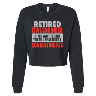 Retired Civil Engineer Funny Retirement Party Humor Cropped Pullover Crew