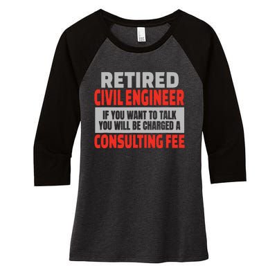 Retired Civil Engineer Funny Retirement Party Humor Women's Tri-Blend 3/4-Sleeve Raglan Shirt