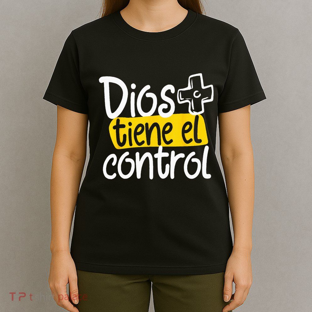 Regalo Cristiano En Espanol Christian Spanish Dios Tiene Con T-Shirt