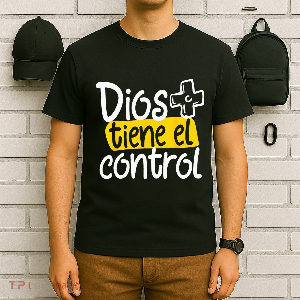 Regalo Cristiano En Espanol Christian Spanish Dios Tiene Con T-Shirt