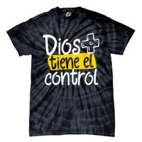 Regalo Cristiano En Espanol Christian Spanish Dios Tiene Con Tie-Dye T-Shirt