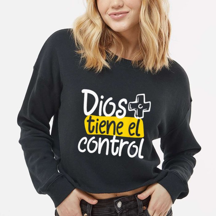 Regalo Cristiano En Espanol Christian Spanish Dios Tiene Con Cropped Pullover Crew