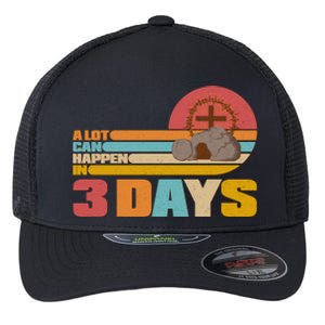 Retro Celebrate Easter A Lot Can Happen In 3 Days Flexfit Unipanel Trucker Cap