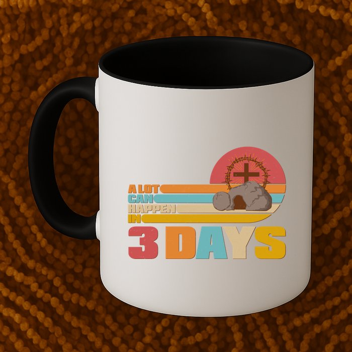 Retro Celebrate Easter A Lot Can Happen In 3 Days Mug