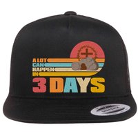 Retro Celebrate Easter A Lot Can Happen In 3 Days Flatbill Hat