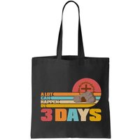Retro Celebrate Easter A Lot Can Happen In 3 Days Bag