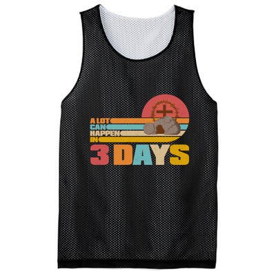 Retro Celebrate Easter A Lot Can Happen In 3 Days Mesh Reversible Basketball Jersey Tank
