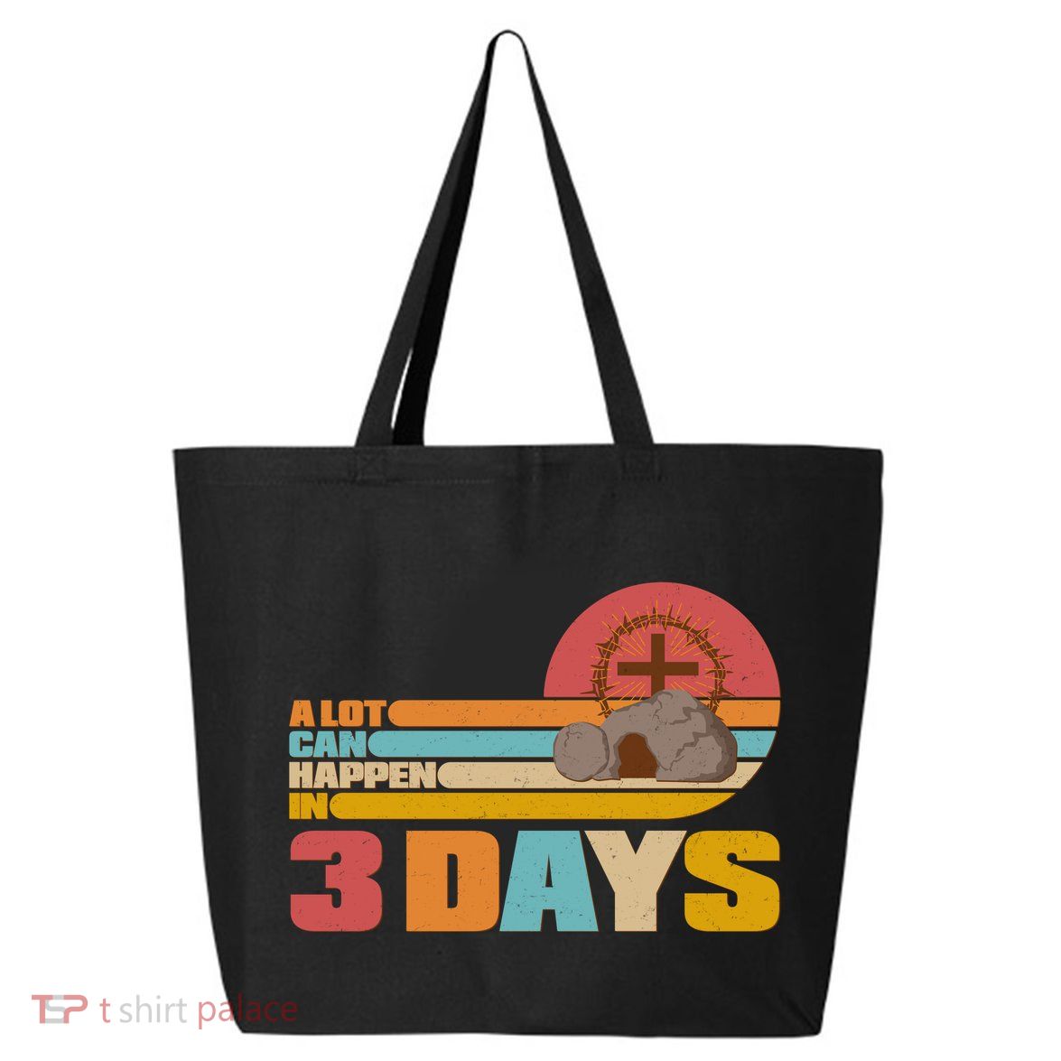Retro Celebrate Easter A Lot Can Happen In 3 Days 25L Jumbo Tote