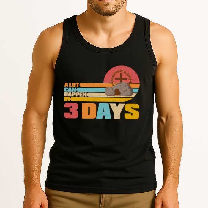 Retro Celebrate Easter A Lot Can Happen In 3 Days Tank Top