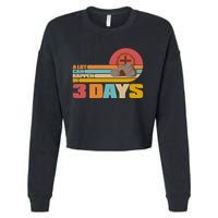 Retro Celebrate Easter A Lot Can Happen In 3 Days Cropped Pullover Crew