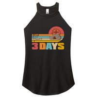 Retro Celebrate Easter A Lot Can Happen In 3 Days Women's Perfect Tri Rocker Tank