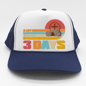 Retro Celebrate Easter A Lot Can Happen In 3 Days Trucker Hat