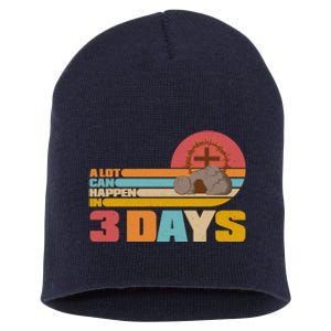 Retro Celebrate Easter A Lot Can Happen In 3 Days Short Acrylic Beanie