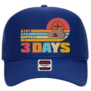 Retro Celebrate Easter A Lot Can Happen In 3 Days High Crown Mesh Back Trucker Hat