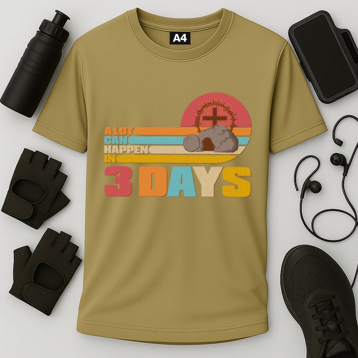 Retro Celebrate Easter A Lot Can Happen In 3 Days Performance Shirt