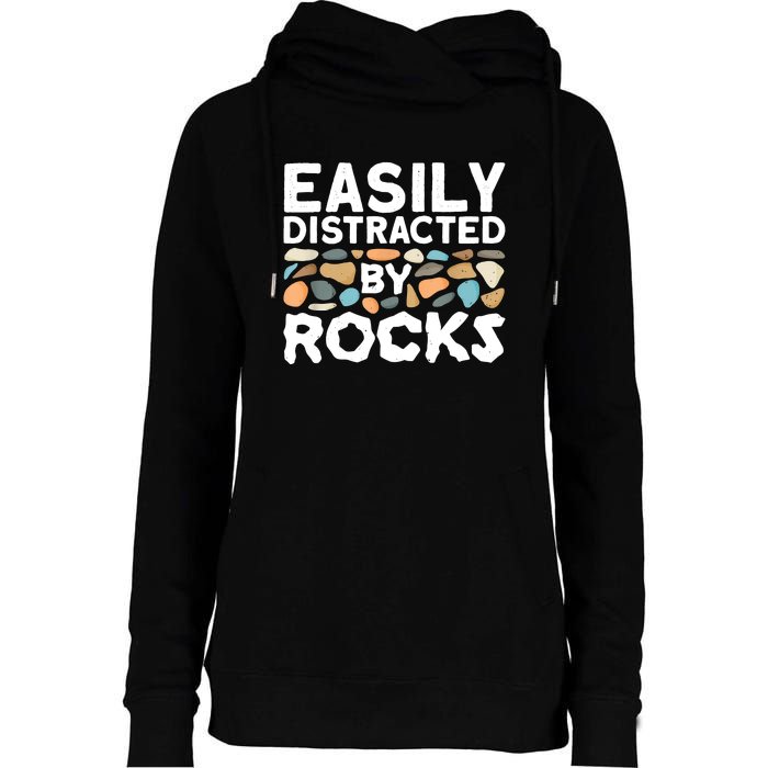 Rock Collector Easily Distracted By Rock Womens Funnel Neck Pullover Hood