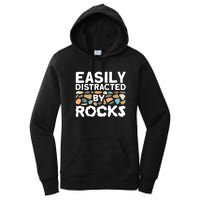 Rock Collector Easily Distracted By Rock Women's Pullover Hoodie