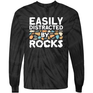 Rock Collector Easily Distracted By Rock Tie-Dye Long Sleeve Shirt