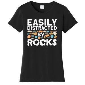 Rock Collector Easily Distracted By Rock Women's T-Shirt