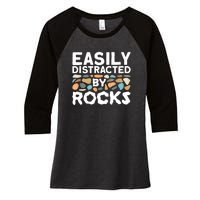 Rock Collector Easily Distracted By Rock Women's Tri-Blend 3/4-Sleeve Raglan Shirt