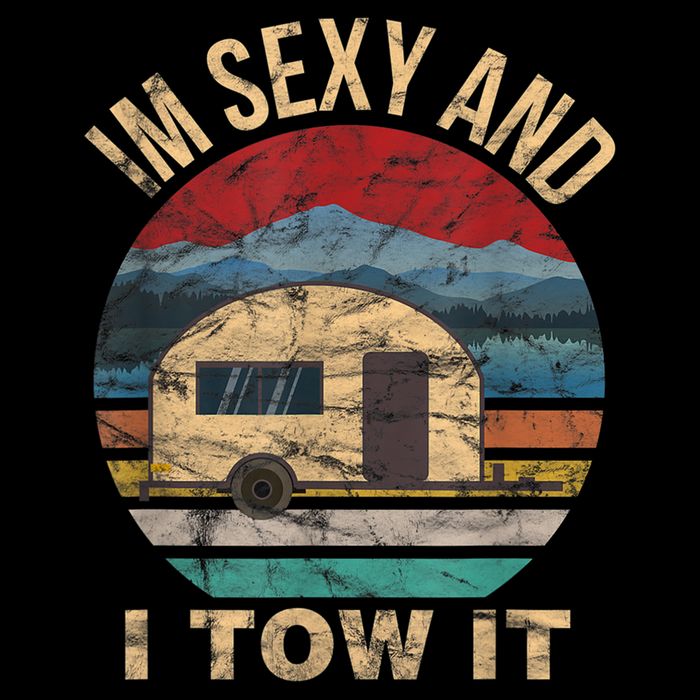 Rv Camper Funny Gift Im Sexy And I Tow It Funny Camper Gift Drawstring Bag
