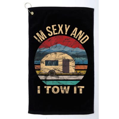 Rv Camper Funny Gift Im Sexy And I Tow It Funny Camper Gift Golf Towel
