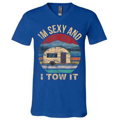 Rv Camper Funny Gift Im Sexy And I Tow It Funny Camper Gift V-Neck T-Shirt