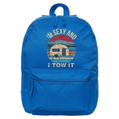 Rv Camper Funny Gift Im Sexy And I Tow It Funny Camper Gift 16 in Basic Backpack