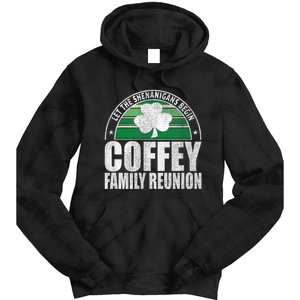 Retro Coffey Family Reunion Funny Irish Tie Dye Hoodie