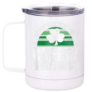 Retro Coffey Family Reunion Funny Irish 12 oz Stainless Steel Tumbler Cup