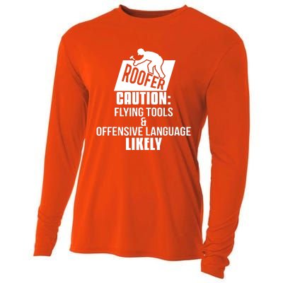 Roofer Caution Flying Tools And Offensive Language Cooling Performance Long Sleeve Crew