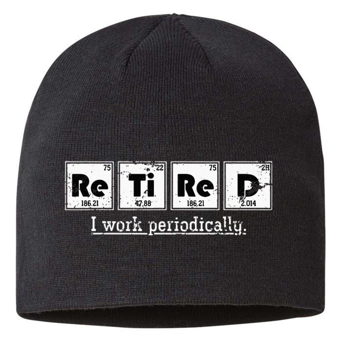 Retired Chemist Funny Gift Periodic Table Chemistry Sustainable Beanie