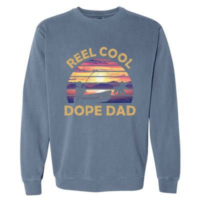 Reel Cool Father Day Fishing Dope Dad Weed Marijuana Stoner Garment-Dyed Sweatshirt