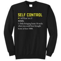 Rock Collector Funny Self Control For Rockhounding Geologist Sweatshirt