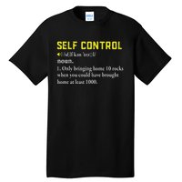 Rock Collector Funny Self Control For Rockhounding Geologist Tall T-Shirt