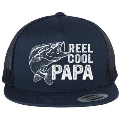 Reel Cool Fishing Gift Papa Grandpa Fisher Bass Gift Flat Bill Trucker Hat