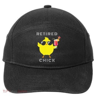 Retired Chick Funny Retirement Party 7-Panel Snapback Hat