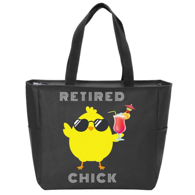 Retired Chick Funny Retirement Party Zip Tote Bag