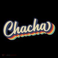 Retro Chacha FatherS Day Button