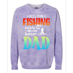 Reel Cool Fishing Buddy And Even Better Dad Fathers Day Cute Gift Colorblast Crewneck Sweatshirt