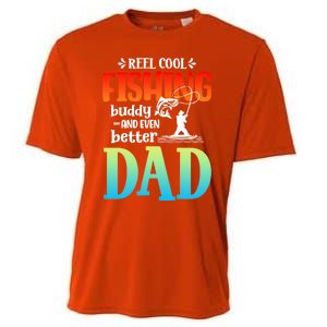 Reel Cool Fishing Buddy And Even Better Dad Fathers Day Cute Gift Cooling Performance Crew T-Shirt