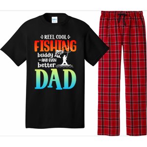 Reel Cool Fishing Buddy And Even Better Dad Fathers Day Cute Gift Pajama Set