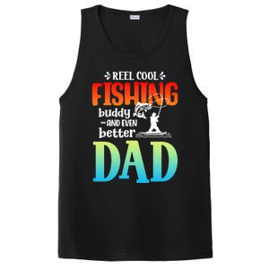 Reel Cool Fishing Buddy And Even Better Dad Fathers Day Cute Gift PosiCharge Competitor Tank