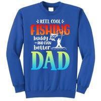 Reel Cool Fishing Buddy And Even Better Dad Fathers Day Cute Gift Sweatshirt