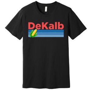 Retro Corn & Farming Dekalb Illinois Premium T-Shirt