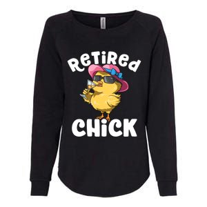 Retired Chick Funny Ladies Retired Moms Retirement Meaningful Gift Womens California Wash Sweatshirt