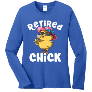 Retired Chick Funny Ladies Retired Moms Retirement Meaningful Gift Ladies Long Sleeve Shirt