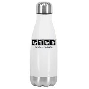 Retired Chemist Funny Gift Periodic Table Chemistry Stainless Steel Insulated Water Bottle