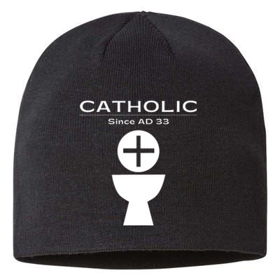 Roman Catholic Gift Since AD 33 Sustainable Beanie