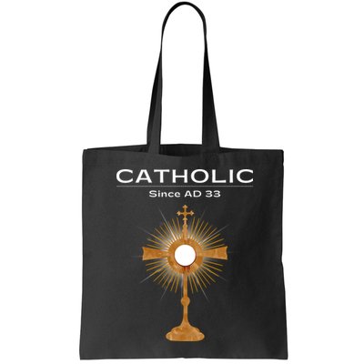 Roman Catholic Gift Since AD 33 Bag